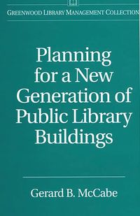 Produktbild: Planning for a New Generation of Public Library Buildings