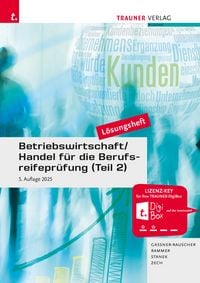 Produktbild: Betriebswirtschaft/Handel f&uuml;r die Berufsreifepr&uuml;fung (Teil 2) L&ouml;sungsheft