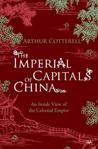 Produktbild: The Imperial Capitals of China