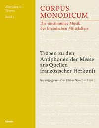 Produktbild: Tropen zu den Antiphonen der Messe aus Quellen franz&ouml;sischer Herkunft