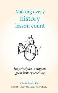 Produktbild: Making Every History Lesson Count