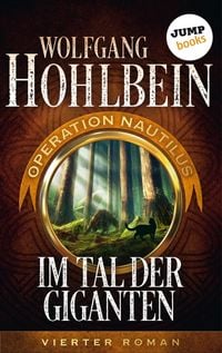 Produktbild: Im Tal der Giganten: Operation Nautilus - Vierter Roman
