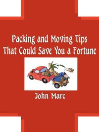 Produktbild: Packing and Moving Tips That Could Save You a Fortune