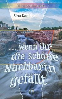 Produktbild: ... wenn ihr die sch&ouml;ne Nachbarin gef&auml;llt