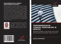 Produktbild: Odpowiedzialni Liderzy Ko&iquest;cio&iquest;&oacute;w W Afryce