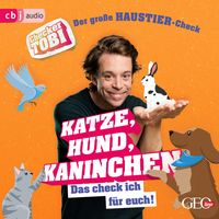 Produktbild: Checker Tobi - Der gro&szlig;e Haustier-Check: Katze, Hund, Kaninchen &ndash; Das check ich f&uuml;r euch!