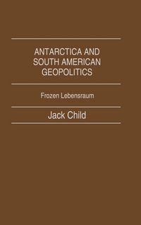 Produktbild: Antarctica and South American Geopolitics