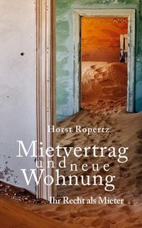 Produktbild: Mietvertrag und neue Wohnung. Ihr Recht als Mieter