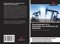 Produktbild: Development of a Simulator for Artificial Lift Methods