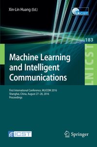 Bild vom Artikel Machine Learning and Intelligent Communications vom Autor Huang Xin-lin