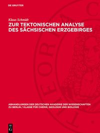 Produktbild: Zur tektonischen Analyse des s&auml;chsischen Erzgebirges