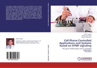 Produktbild: Cell Phone Controlled Applications and Systems based on DTMF signaling