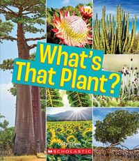 Produktbild: What's That Plant? (a True Book: Incredible Plants!)