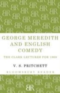 Produktbild: Pritchett, V: George Meredith and English Comedy