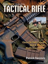 Produktbild: The Gun Digest Book of the Tactical Rifle