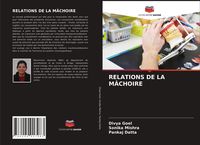Produktbild: Relations De La M&acirc;choire