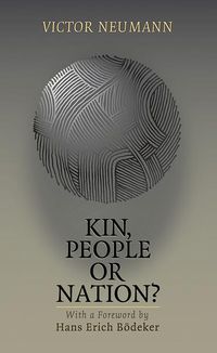 Produktbild: Neumann, V: Kin, People or Nation?