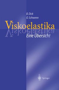 Produktbild: Viskoelastika &mdash; Eine &Uuml;bersicht