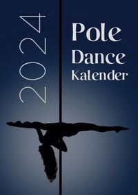 Produktbild: Pole Dance Kalender 2024
