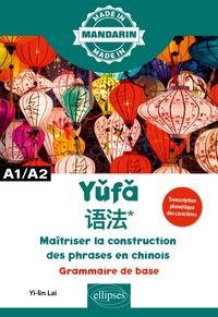 Produktbild: Ma&icirc;triser la construction des phrases en chinois - A1/A2