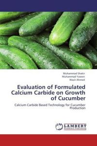 Produktbild: Shakir, M: Evaluation of Formulated Calcium Carbide on Growt