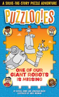 Produktbild: Ginns, R: Puzzloonies! One of Our Giant Robots is Missing
