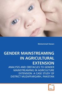 Produktbild: Hassan, M: GENDER MAINSTREAMING IN AGRICULTURAL EXTENSION