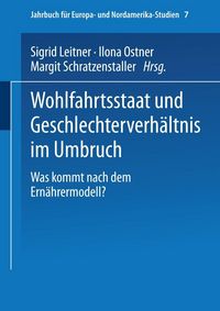 Produktbild: Wohlfahrtsstaat und Geschlechterverh&auml;ltnis im Umbruch