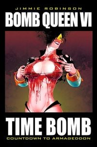 Produktbild: Bomb Queen Volume 6: Time Bomb
