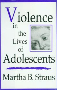 Produktbild: Violence in the Lives of Adolescents