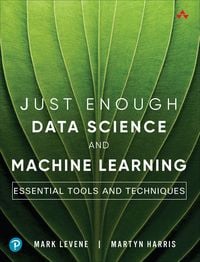 Produktbild: Just Enough Data Science and Machine Learning
