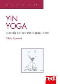 Produktbild: Yin Yoga. Manuale per operatori e appassionati