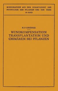 Produktbild: Wundkompensation Transplantation und Chim&auml;ren bei Pflanzen