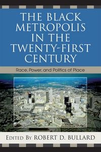 Produktbild: The Black Metropolis in the Twenty-First Century