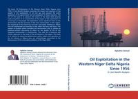 Produktbild: Oil Exploitation in the Western Niger Delta Nigeria Since 1956