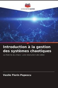 Produktbild: Introduction &agrave; la gestion des syst&egrave;mes chaotiques