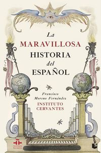 Produktbild: La maravillosa historia del espa&ntilde;ol