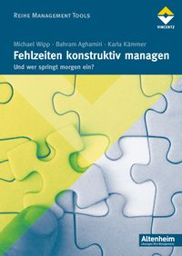 Bild vom Artikel Fehlzeiten konstruktiv managen vom Autor Bahram Aghamiri