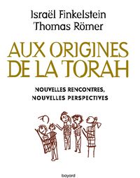 Produktbild: Aux origines de la Torah. Nouvelles rencontres, nouvelles perspectives