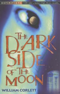 Produktbild: Corlett, W: The Dark Side of the Moon