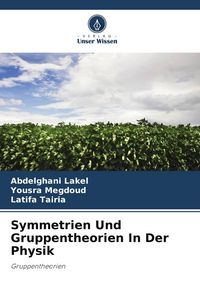 Produktbild: Symmetrien Und Gruppentheorien In Der Physik