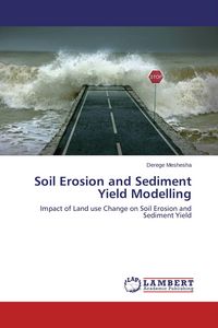 Produktbild: Soil Erosion and Sediment Yield Modelling