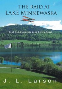 Produktbild: The Raid at Lake Minnewaska