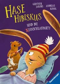 Produktbild: Hase Hibiskus und die (K)Einschlafparty