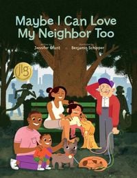 Produktbild: Maybe I Can Love My Neighbor Too