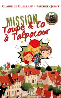 Produktbild: Mission Taupe & Co &agrave; Talpacour