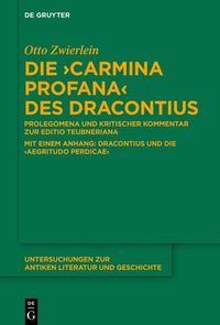 Produktbild: Die "Carmina profana" des Dracontius