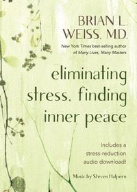 Produktbild: Eliminating Stress, Finding Inner Peace