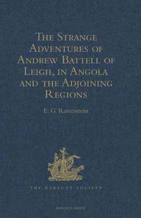 Produktbild: The Strange Adventures of Andrew Battell of Leigh, in Angola