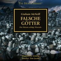 Produktbild: The Horus Heresy 02: Falsche G&ouml;tter
